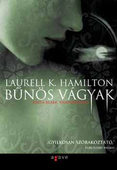 Laurell K. Hamilton - Bns vgyak - Anita Blake, vmprvadsz 1.