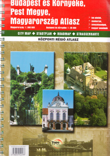 Budapest s Krnyke, Pest Megye, Magyarorszg atlasz (Magyarorszg: 1:300000, Budapest s krnyke: 1:20000)