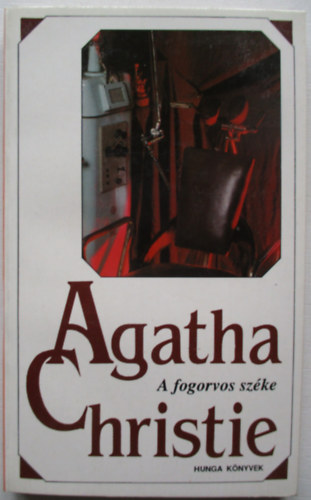 Agatha Christie - A fogorvos szke
