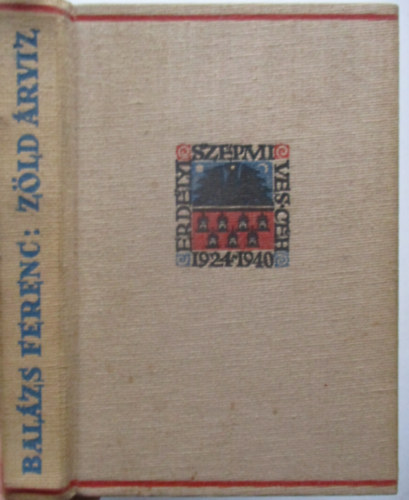 Balzs Ferenc - Zld rvz