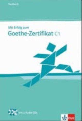 Paul Krieger Hans-J�rgen Hantschel - Mit Erfolg zum Goethe-Zertifikat C1 - Testbuch