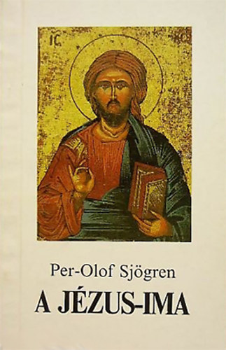 Per-Olof Sjörgen - A Jézus-ima