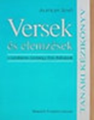 Alfldy Jen - Versek s elemzsek - a tizenhrom-tizenngy ves dikoknak