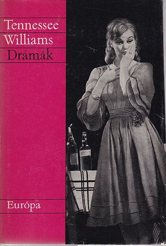 Tennessee Williams Dr�m�k