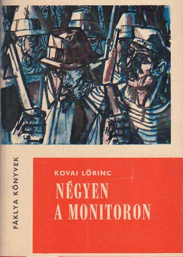 Kovai Lőrinc - Négyen a monitoron