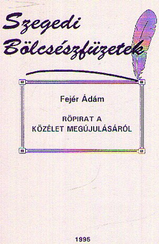 Fejr dm - Rpirat a kzlet megjulsrl