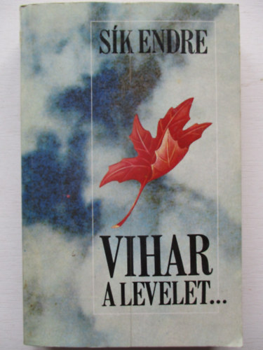 S�k Endre - Vihar a levelet... - M�sodik, jav�tott kiad�s