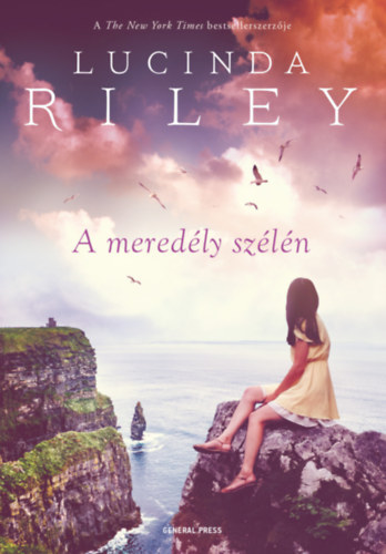 Lucinda Riley - A meredly szln