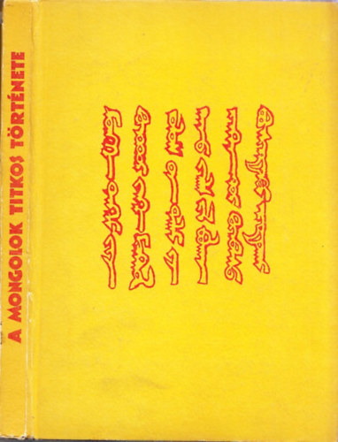 A mongolok titkos trtnete