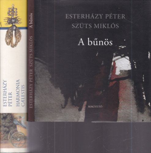 Sz�ts Mikl�s Esterh�zy P�ter - 2 db. kort�rs elbesz�l�s (A b�n�s + Harmonia Caelestis)