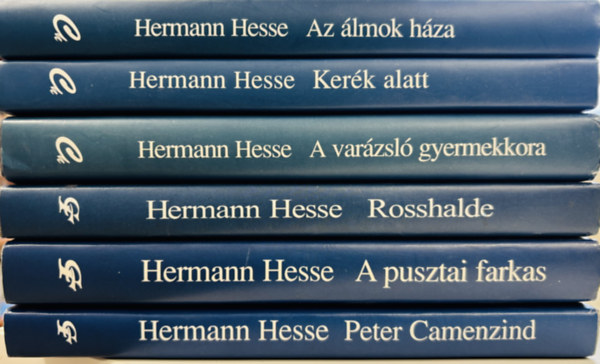 Hermann Hesse - 6 db Herman Hesse könyv - Az álmok háza, Kerék alatt, Rosshalde, A pusztai farkas, Peter Camenzind, A varázsló gyermekkora