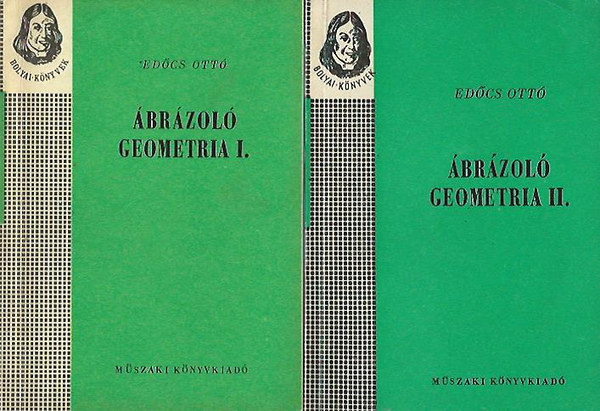 Ed�cs Ott� - �br�zol� geometria I-II. (Bolyai-k�nyvek)