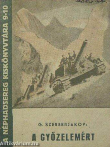G. Szerebrjakov - A gyzelemrt