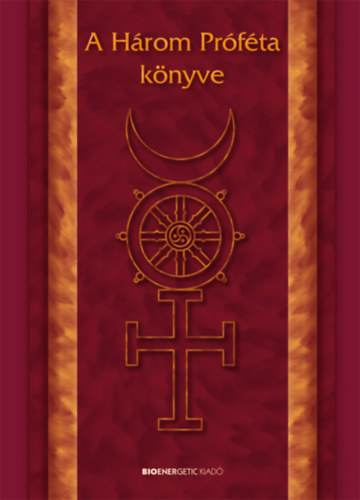 Varga Lszl - A hrom prfta knyve