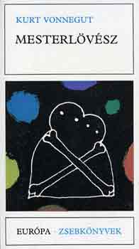 Kurt Vonnegut - Mesterlövész