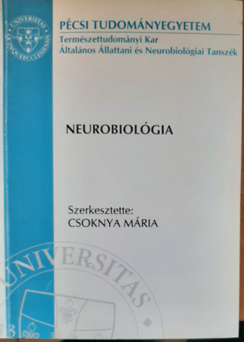 Csoknya Mria - Neurobiolgia