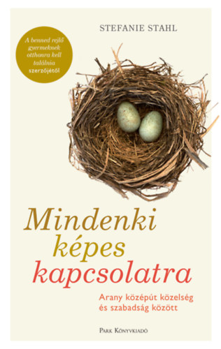 Stefanie Stahl - Mindenki k�pes kapcsolatra