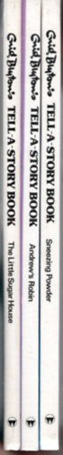 3 db angol gyermekknyv: Tell-A-Story Book : Sneezing Powder and other stories + Andrew's Robin and other stories + The Little Sugar House and other stories