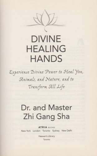 Zhi Gang Sha - Divine Healing Hands