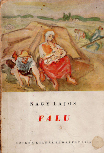 Nagy Lajos - Falu