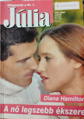 Diana Hamilton - Júlia 378. kötet- Diana Hamilton - A nő legszebb ékszere
