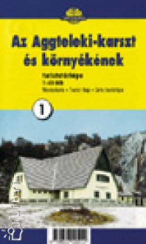 Az Aggteleki-karszt �s k�rny�k�nek turistat�rk�pe (1:40000)