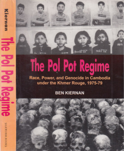 Ben Kiernan - The Pol Pot Regime