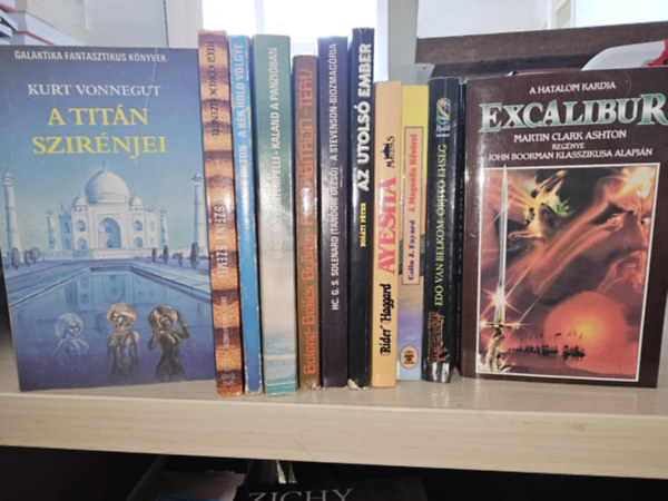 Erich Von Daniken, Massimo Bontempelli, Botond-Bolics Gyrgy, HC. G. S. Solenard , Bogti Pter, H. Rider Haggard, Colin J. Fayard, Edo van Belkom, Martin Clark Ashto Kurt Vonnegut (Tandori Dezs) - 11db sci-fi, fantasy KNYVMENT AJNLAT: A titn szirnjei+ A szfinx szemei+ A kk hold vlgye+ Kaland a panziban+ Az Orbitron-terv+ A Stevenson-biozmagria+ Az utols ember+ Ayesha+ A Magnlia nvrei+ rjt hsg+ Excalibur
