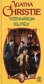 Agatha Christie - Tizenh�rom rejt�ly