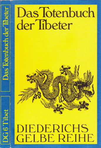 Francesca Fremantle Chgyam Trungpa - Das Totenbuch der Tibeter