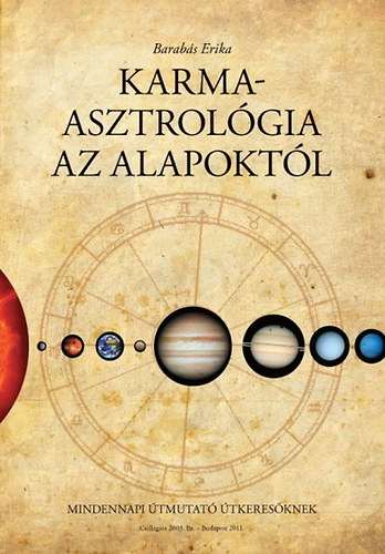 Barabás Erika - KarmaAsztrológia az alapoktól