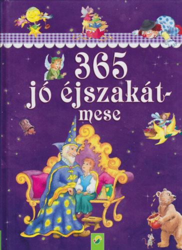 Ingrid Annel; Sarah Herzhoff - 365 j� �jszak�t-mese