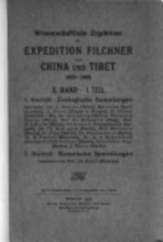 Wissenschaftliche Ergebnisse der Expedition Filchner nach China und Tibet (A knai s tibeti Filchner-expedci tudomnyos eredmnyei)