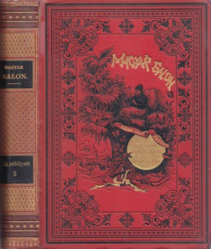 Hevesi József Fekete József - Magyar Salon - Képes havi folyóirat (XIV. kötet, 1891)