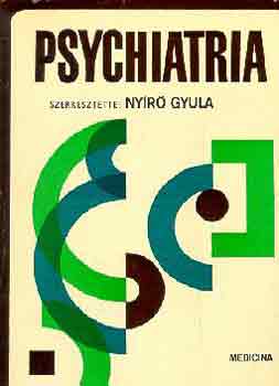 Nyr Gyula - Psychiatria