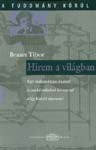 Braun Tibor - Hrem a vilgban