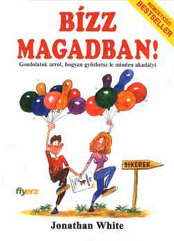 Jonathan White - Bzz magadban!