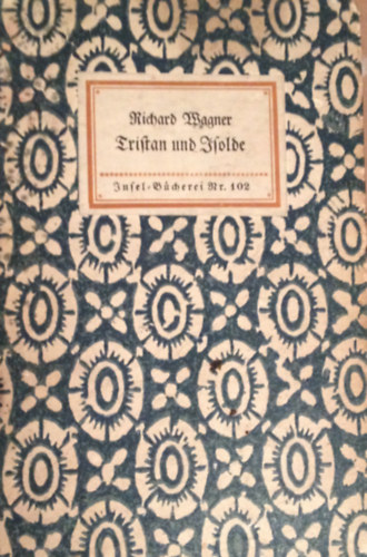 Richard Wagner - Tristan und Isolde