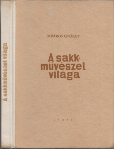 Dr. P�ros Gy�rgy - A sakkm�v�szet vil�ga