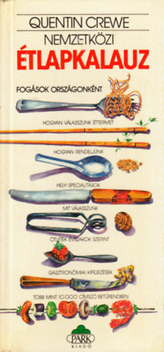 Quentin Crewe - Nemzetk�zi �tlapkalauz (Fog�sok orsz�gonk�nt)