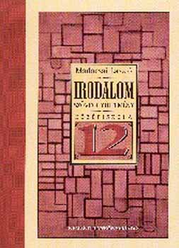 Madocsai L�szl� - Irodalom 12. Sz�veggy�jtem�ny