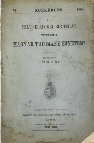 Tmri - Mily jelleggel br teht voltakp a magyar tudomny-egyetem