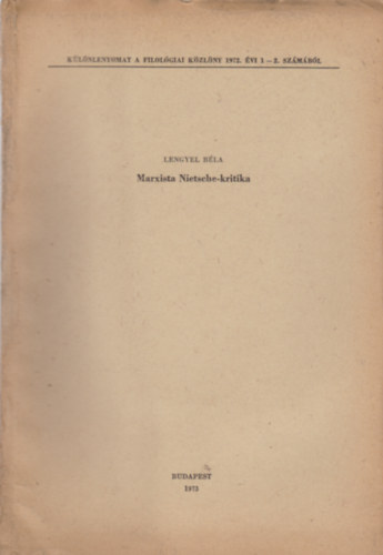 Lengyel B�la - Marxista Nietsche-kritika
