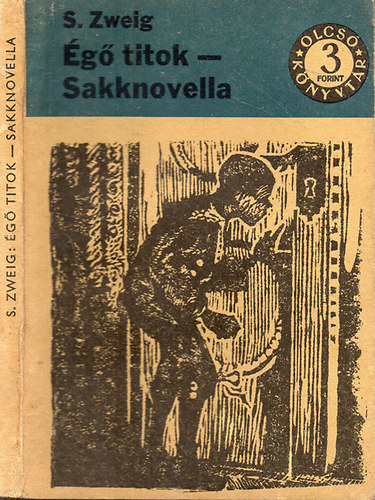 S. Zweig - �g� titok-Sakknovella \(olcs� k�nyvt�r)