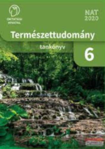 Dr. Angyal Zsuzsanna - Term�szettudom�ny 6. tank�nyv