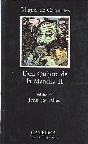 Miguel de Cervantes - Don Quijote de la Mancha, II