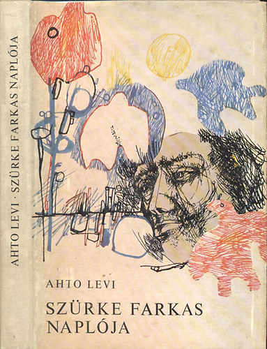 Ahto Levi - Sz�rke Farkas napl�ja