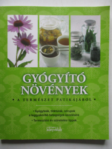 Hessky Eszter - Gy�gy�t� N�v�nyek - A term�szet patik�j�b�l