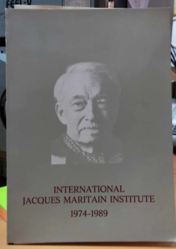 Ramon Sugranyes de Franch - International Jacques Maritain Institute 1974-1989