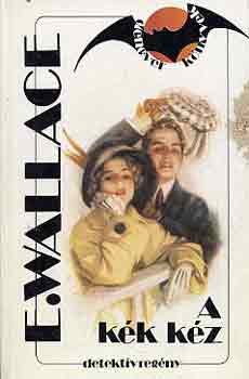 Edgar Wallace - A kék kéz